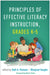Principles of Effective Literacy Instruction, Grades K-5 by Seth A. Parsons