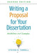 Writing a Proposal for Your Dissertation: Guidelines and Examples by Steven R. Terrell