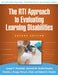 The Rti Approach to Evaluating Learning Disabilities by Joseph F. Kovaleski