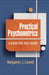 Practical Psychometrics: A Guide for Test Users by Benjamin J. Lovett