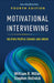Motivational Interviewing: Helping People Change and Grow by William R. Miller