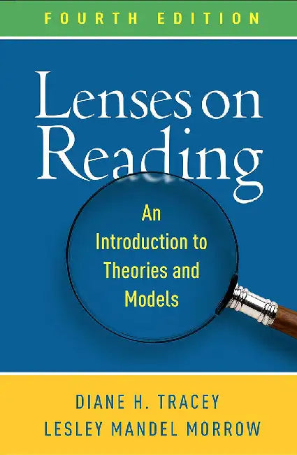 Lenses on Reading Fourth Edition by Tracey, Diane H.