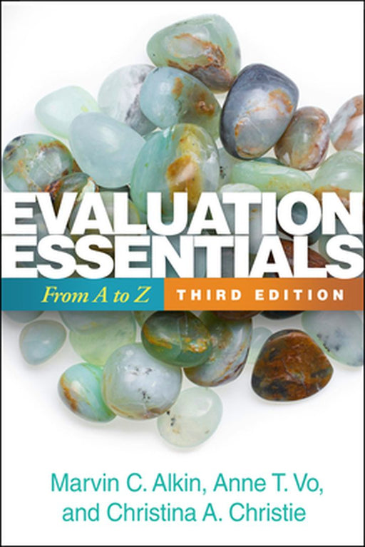 Evaluation Essentials Third Edition by Alkin, Marvin C.