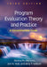 Program Evaluation Theory and Practice, Third Edition by Donna M. Mertens