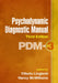 Psychodynamic Diagnostic Manual: Pdm-3 by Vittorio Lingiardi, Nancy McWilliams