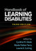 Handbook of Learning Disabilities by Cynthia M. Okolo, Nicole Patton Terry, Laurie E. Cutting