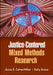 Justice-Centered Mixed Methods Research by Anna S. Cohenmiller, Kelly Grace