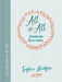 All in All Journaling Devotional: Loving God Wherever You Are by Sophie Hudson