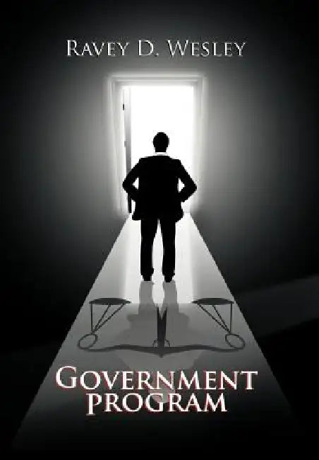 Government Program by Ravey D. Wesley
