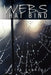 Webs That Bind by Justin Forrest