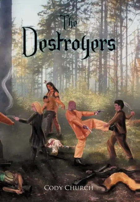 The Destroyers by Cody Church