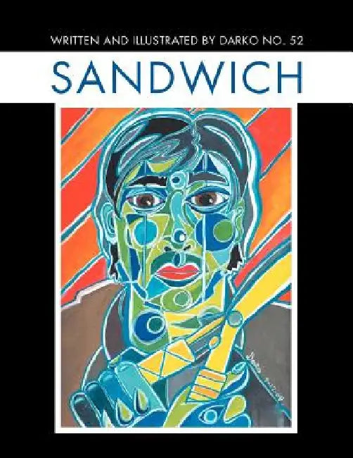 Sandwich by Darko No 52