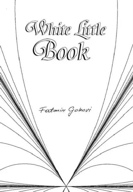 White Little Book by Fatmir Gokovi