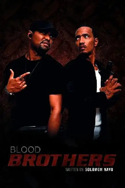 Blood Brothers by Solomon Navo