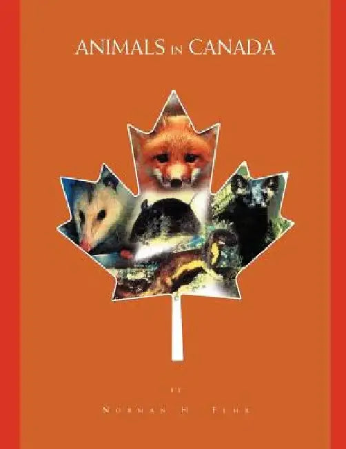 Animals in Canada by Norman H. Fehr Bre