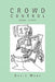 Crowd Control: Book Three by David Marx