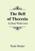 The Bell of Theresia: A Deal with God by Rudi Binder