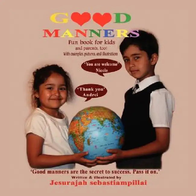 Good Manners by Jesurajah Sebastiampillai