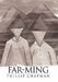 Far-Ming by Phillip Chapman