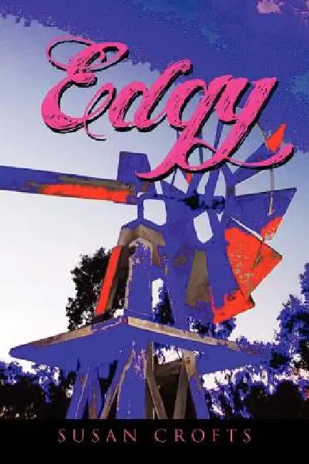 Edgy by Susan Crofts