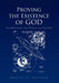 Proving the Existence of God: The BeGinnig, The WOrld, and The EnD by Borges C. Pasteur