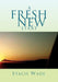 A Fresh New Start by Stacie Wade