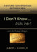 I Don't Know... Ask Her by Jr. Sledge Albert L.