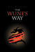 The Wune's Way by M. T. Williams