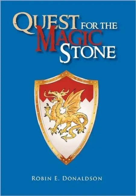 Quest for the Magic Stone by Robin E. Donaldson