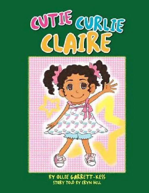 Cutie Curlie Claire by Ollie Garrett Kess