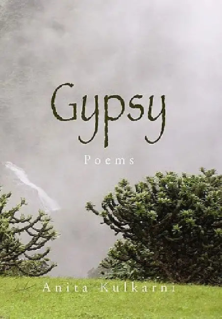 Gypsy by Anita Kulkarni