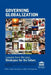 Governing Globalization: Lessons from the Past, Strategies for the Future by Zo Alahouzou