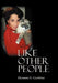 Like Other People by Eleanora N. Gambino