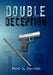 Double Deception by Ford D. Barrett