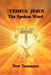 'Yeshua' Jesus - The Spoken Word by Aletta Szalay