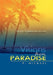 Visions from Paradise: BEAUTY SURROUNDS US ALL (the paradise collection) by R. Michael
