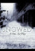 Snowed: A One Act Play by David King