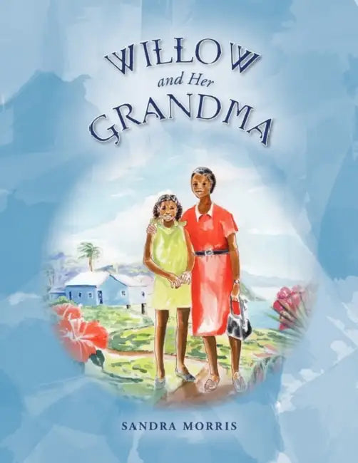 Willow and her Grandma by Sandra Morris