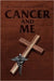Cancer and Me by Michael Stringfield