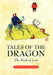 Tales of the Dragon: The Book of Lore by Tang Long