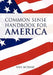 Common Sense Handbook for America: Responsibility & Entitlement by Ann McBane