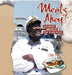 Meals Ahoy!: Gourmet Meals On Your Boat by Chef Kelly