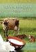 Milch Ist Nicht Gleich Milch!: Bisher Verschwiegene Revolutionare Tatsachen Zur by Judith Mudrak