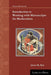 Introduction to Working with Manuscripts for Medievalists by János M. Bak
