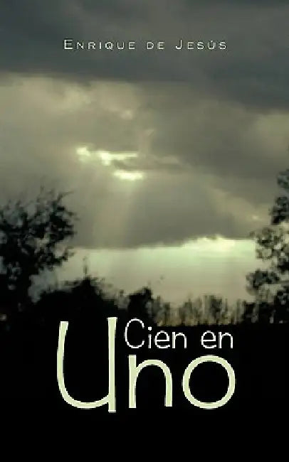 Cien En Uno by Enrique De Jes?'s, Enrique De Jesus