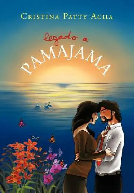 Legado a Pamajama by Cristina Patty Acha
