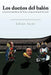 Los Due&ntildeos del Bal&oacuten: Los Due&ntildeos del Bal&oacuten by Gibr&aacuten Kaz&eacuten