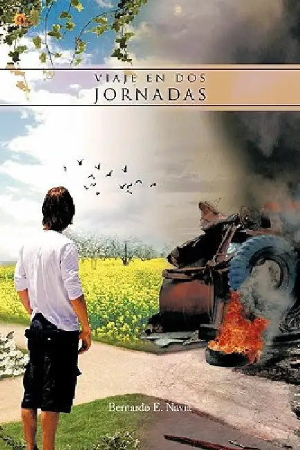 Viaje en dos Jornadas by Bernardo E. Navia