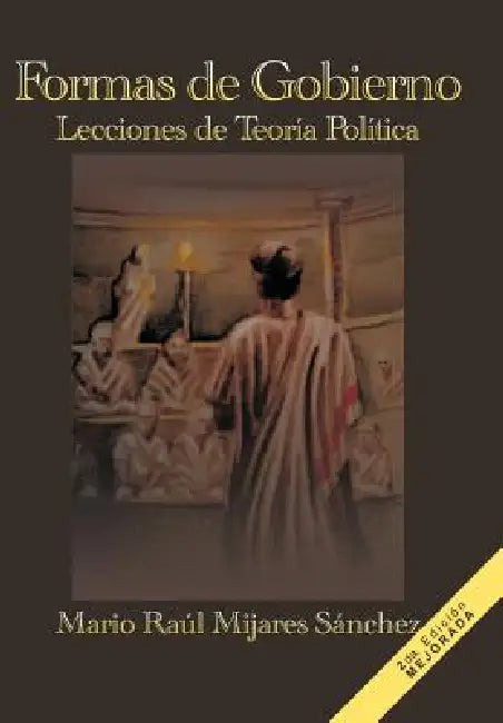 Formas de Gobierno by Mario Ra S. Nchez, Mario Raul Mijares Sanchez
