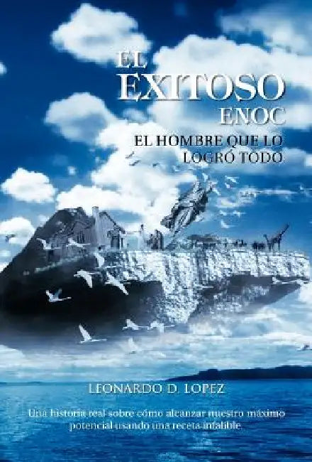 El Exitoso Enoc by Leonardo D. Lopez